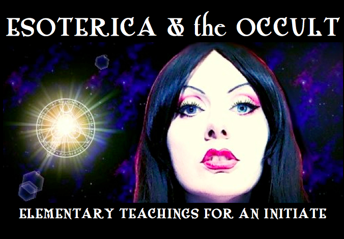 ESOTERICA and the OCCULT